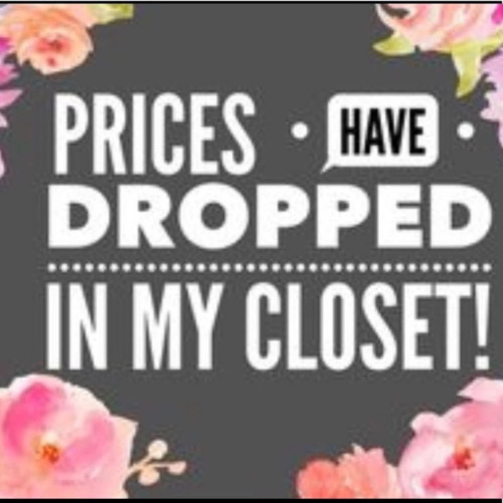 Dropped Prices Sale!!